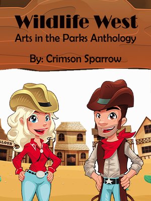 cover image of Wildlife West Arts in the Parks Anthology